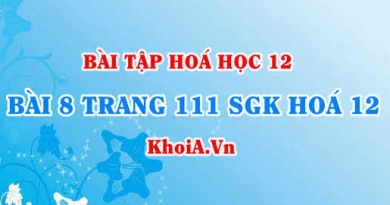 Bài 8 trang 111 SGK Hoá 12: Kim loại kiềm và hợp chất quan trọng của kim loại kiềm